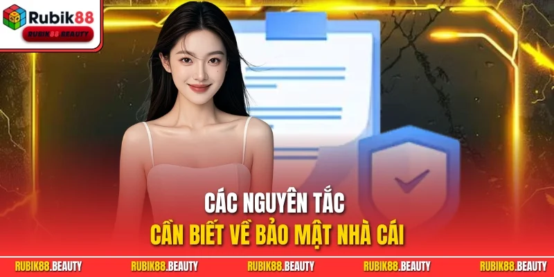 Các nguyên tắc cần biết về bảo mật nhà cái