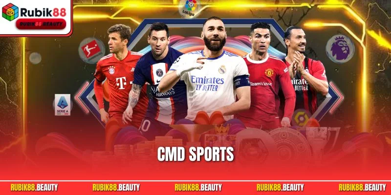 CMD Sports| Trải Nghiệm Sảnh Cược Thể Thao Hàng Đầu 2025